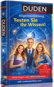 Duden Allgemeinbildung Testen Sie Ihr Wissen